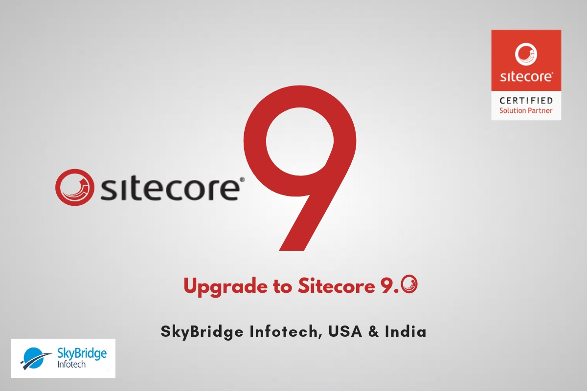 Upgrade to Sitecore 9 Update 2 Installation - Skybridge Infotech