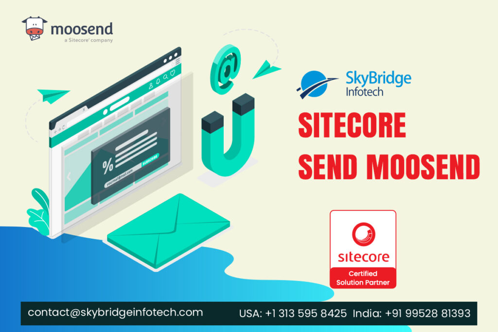 Sitecore Send Moosend Cloud Software Development Services Company in USA India